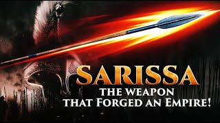 SARISSA The Weapon That Subjugated The Persian Empire [upl. by Nylirac]