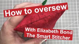 How to oversew [upl. by Nogras]