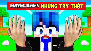 PHONG CẬN THỬ THÁCH 24 GIỜ CÓ CÁNH TAY THẬT TRONG MINECRAFT [upl. by Xuaeb]