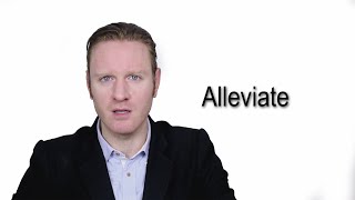 Alleviate  Meaning  Pronunciation  Word World  Audio Video Dictionary [upl. by Brigg]