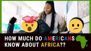 HOW MUCH DO AMERICANS KNOW ABOUT AFRICA  SOUTH AFRICAN YOUTUBER [upl. by Medorra291]