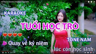 Tuổi học trò  Karaoke  Tone Nam  Beat chuẩn [upl. by Eciruam]