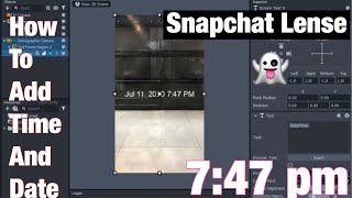 How to add date and time and more  Snapchat Lense [upl. by Avevoneg246]