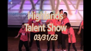 Highlands Talent Show  March 31 2023 [upl. by Fronnia810]