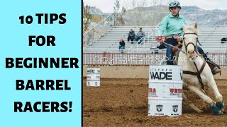 10 BARREL RACING TIPS FOR BEGINNERS [upl. by Gentes]