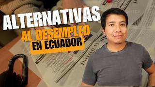 Alternativas para Profesionales Desempleados en Ecuador [upl. by Jake]