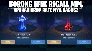 BORONG EFEK RECALL TEAM MPL  APAKAH BISA DAPAT DI BAWAH 200X GACHA MOBILE LEGENDS [upl. by Anne-Marie]