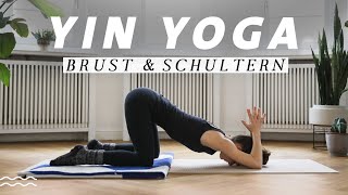 Yin Yoga für Brust Schultern amp den oberen Rücken  Dehnen und Verspannungen lösen  35 Min [upl. by Otrevire25]