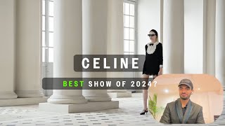 Reacting to CELINE 24 WOMEN SUMMER 25 Show  The Best Fashion Show of 2024 [upl. by Acnayb531]