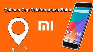 Çalınan Cep Telefonunuzu Bulun xiaomi [upl. by Ilona]