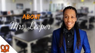 Get to Know Ms Leeper [upl. by Rinna]