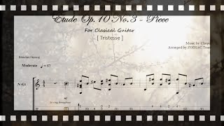 Etude Op10 No3TristesseChopinClassical guitartabSheet Music [upl. by Rakabuba]