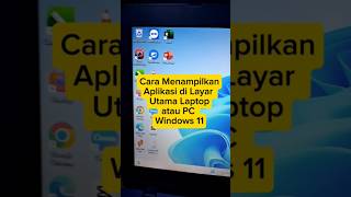 Cara Menampilkan Aplikasi di Layar Utama Laptop atau PC Windows 11 windows laptop [upl. by Bocock]