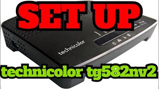 How to Setup technicolor tg582nv2 DSL Modem Router in 1 Minute [upl. by Aicilif899]