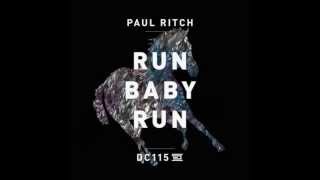 Paul Ritch  Run Baby Run Original Mix Drumcode [upl. by Kehr]