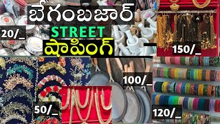 Charminar బేగంబజార్ Street Shopping Any Item Starts From ₹20 very cheaphyderabad charminarshopping [upl. by Elag]