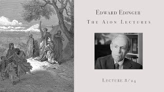 Edward Edinger  The Aion Lectures  Part 824 Improved Audio [upl. by Portingale]