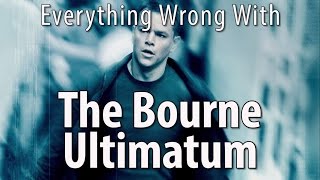 Everything Wrong With The Bourne Ultimatum In 12 Minutes Or Less [upl. by Imalda]