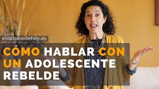 Cómo hablar con un adolescente rebelde [upl. by Atelokin288]