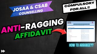 🛑AntiRagging Affidavit for IITsNITsIIITsGFTIs✅  JOSAA Counselling 2024  CSAB Counselling 2024 [upl. by Vange]