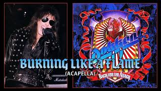 Don Dokken  Burning Like A Flame Acapella [upl. by Anaeco310]