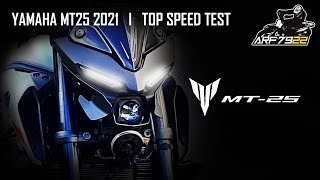 Yamaha MT25 2021  Top Speed Test [upl. by Kera896]