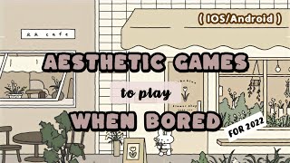 5 AESTHETIC AND KAWAII GAMES YOU CAN PLAY WHEN YOURE BORED iosandroid [upl. by Yenrab]