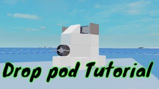 Drop Pod Tutorial  Plane Crazy [upl. by Hadden205]