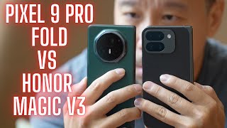 Pixel 9 Pro Fold vs Honor Magic V3 Cameras Software Build Quality Compared [upl. by Annabela230]