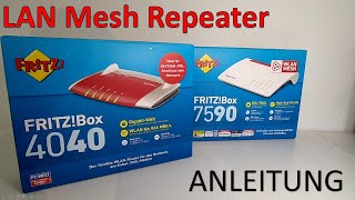 FritzBox 7590 im MESH mit FritzBox 4040 als LAN Repeater per Kabel verbinden  Anleitung Tutorial [upl. by Reta]