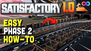 How to Complete Phase 2 EASILY in Satisfactory 10  UBG 7 [upl. by Yatnahc961]