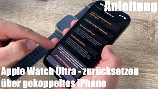 Apple Watch Ultra über gekoppeltes iPhone zurücksetzen  iWatch Werkseinstellungen wiederherstellen [upl. by Karlan]