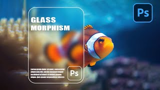 How to Create Glass Morphism Effect in Photoshop  Photoshop Tutorial photoshop edit [upl. by Aissatsan]