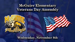 McGuire Elementary Veterans Day Assembly [upl. by Naujled]