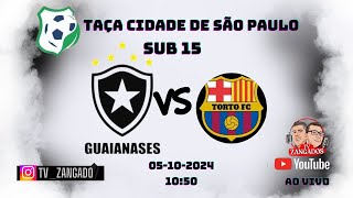 TAÇA CIDADE DE SÃO PAULO 2024 BOTAFOGO GUAIANASES X TORTO FC SUB 15 [upl. by Nichy]