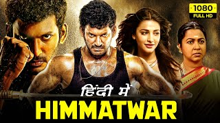 Himmatwar Full Movie Hindi Dubbed  Vishal Shruti Haasan Sathyaraj  1080p HD Facts amp Review [upl. by Ennad]