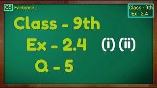 Class  9th Ex  24 Q 5 i ii POLYNOMIALS Maths NCERT CBSE [upl. by Pablo]