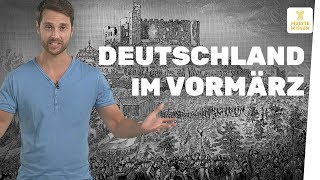 Deutschland im Vormärz I musstewissen Geschichte [upl. by Demetris]