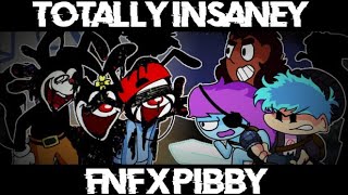 FNF X Pibby Concept Totally Insaney remake PIBBY Vip Mix  vs A̵n̷i̸m̷a̵n̴i̴a̸c̴s̸ [upl. by Irving732]