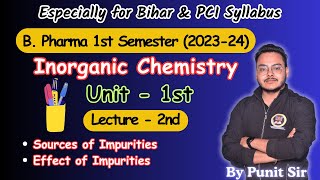 Impurities In Pharmaceutical Substances  Sources Of Impurities  Pharmaceutical Inorganic Chemistry [upl. by Faso362]