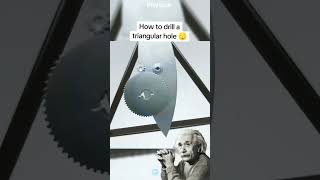 Science Gyan 🌐🔬 Albert Einstein How to drill a triangle hole shorts physics science sigma [upl. by Enyr]