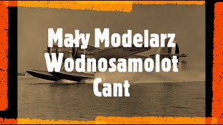 Mały Modelarz Wodnosamolot CANT Z506 B [upl. by Sukramaj]