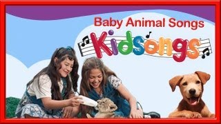 Kidsongs Baby Animal Songs pt 3  Top Childrens Songs  Real Kids Videos  Kids music PBS Kids [upl. by Sergius]