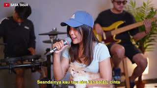 SEANDAINYA  VIERRATALE LIVE COVER BY SASA TASIA FT 3lelakitampan [upl. by Iaoh179]