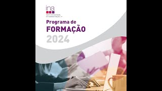 Programa de Formação do INA para 2024 [upl. by Ibmat593]