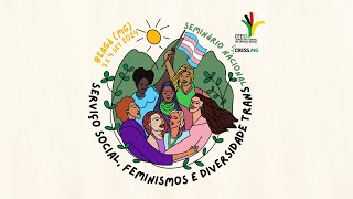 SEMINÁRIO NACIONAL SERVIÇO SOCIAL FEMINISMOS E DIVERSIDADE TRANS  1º DIA 3SET2024 [upl. by Aicram178]