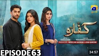 Kaffara Episode 63Eng subAli Ansari Laiba Khan Zoya Nasir 27thSeptember 2024 100jok [upl. by Sally]