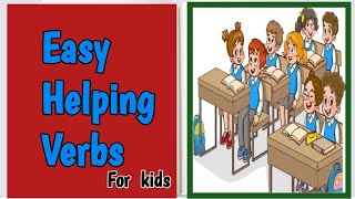 Easy Helping Verbs for kids Maryamh3u2i [upl. by Nnybor183]