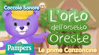 Nellorto con lorsetto Oreste  Canzoni per bambini di Coccole Sonore [upl. by Hoashis658]