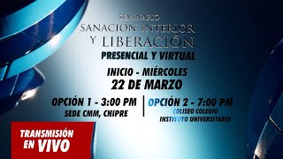 INICIO SEMINARIO DE SANACIÓN INTERIOR Y LIBERACIÓN DESDE MANIZALES [upl. by Wyon]